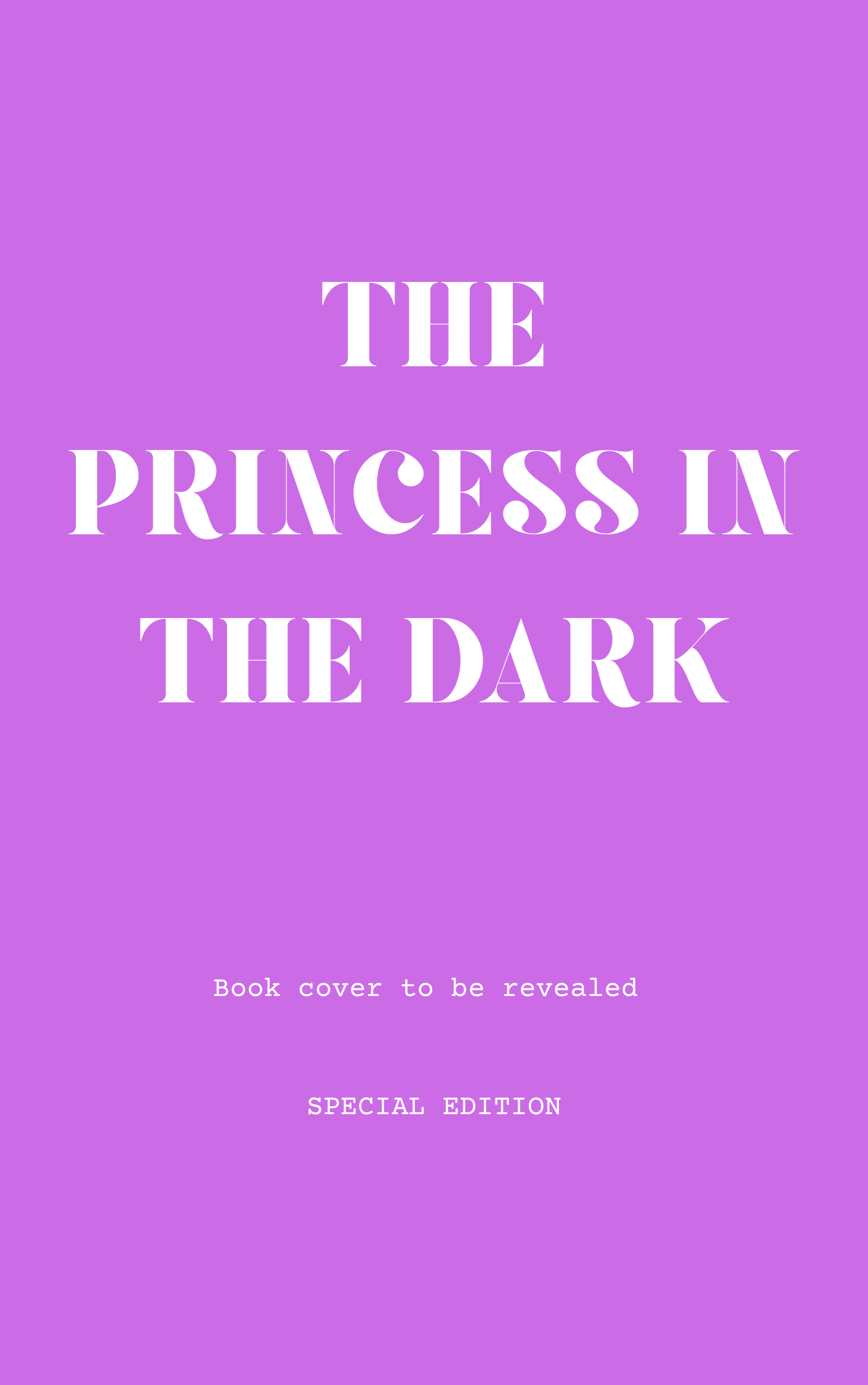 The Princess in the Dark by Zai Sylla - Special Edition