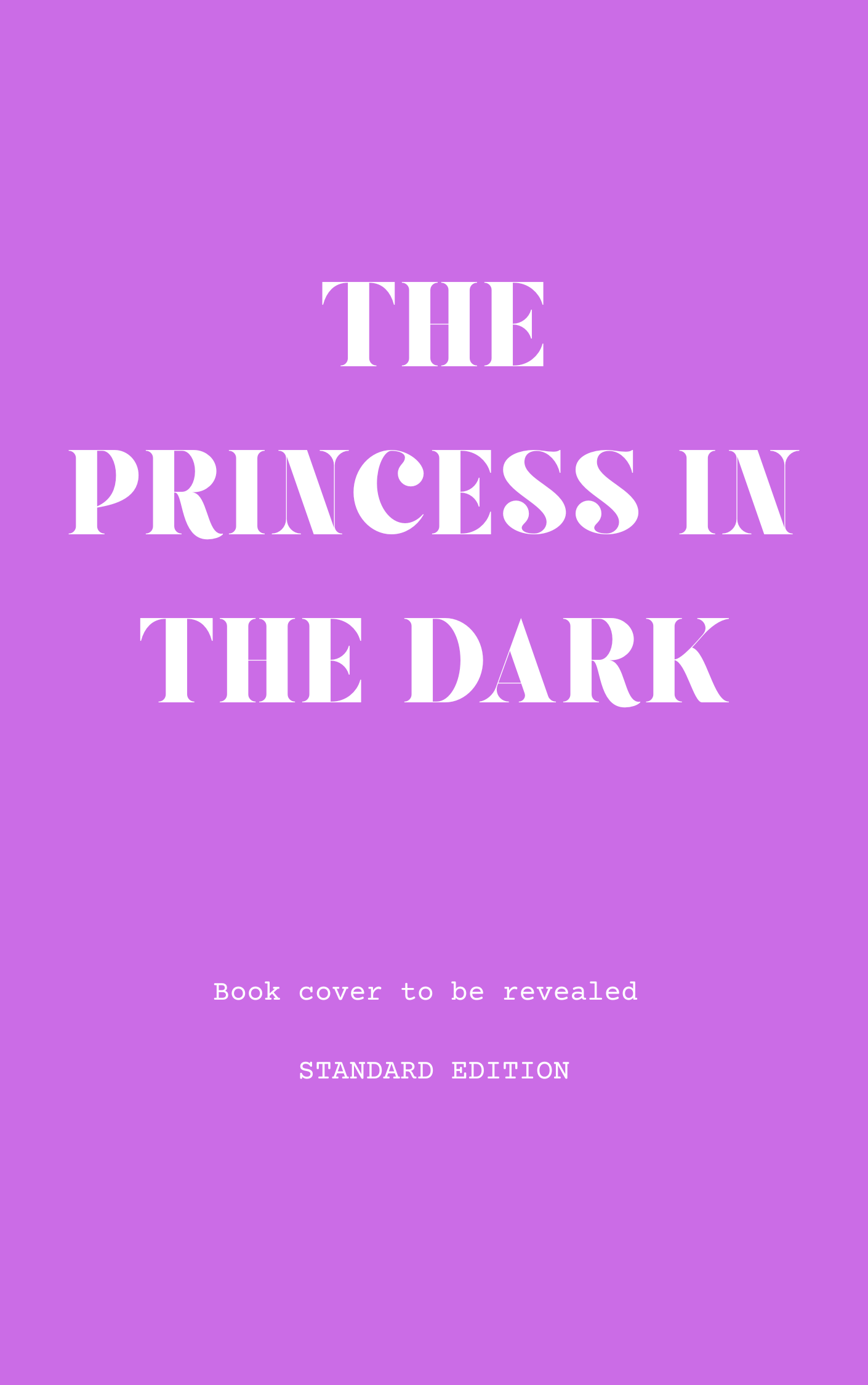 The Princess in the Dark by Zai Sylla - Standard Edition